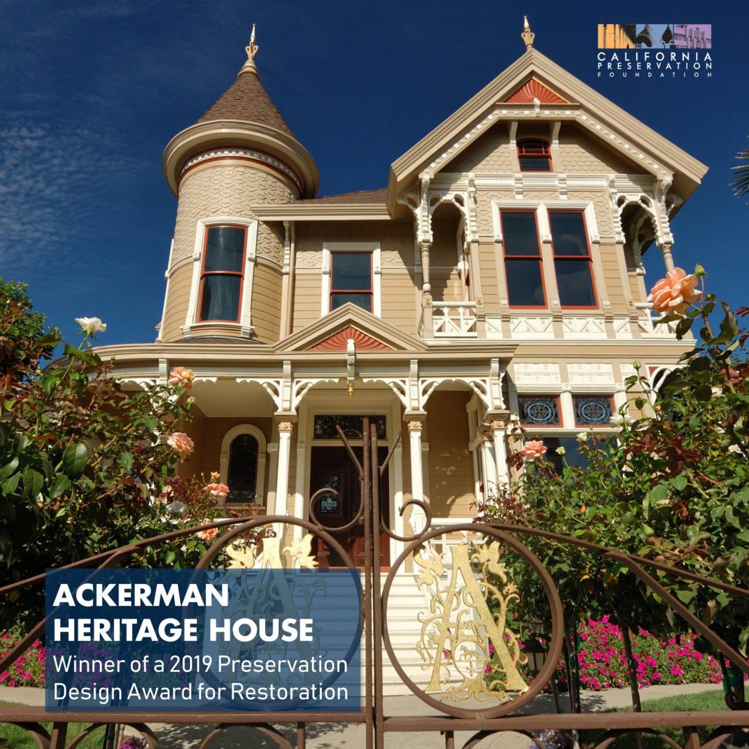 Ackerman Heritage House California Preservation Foundation