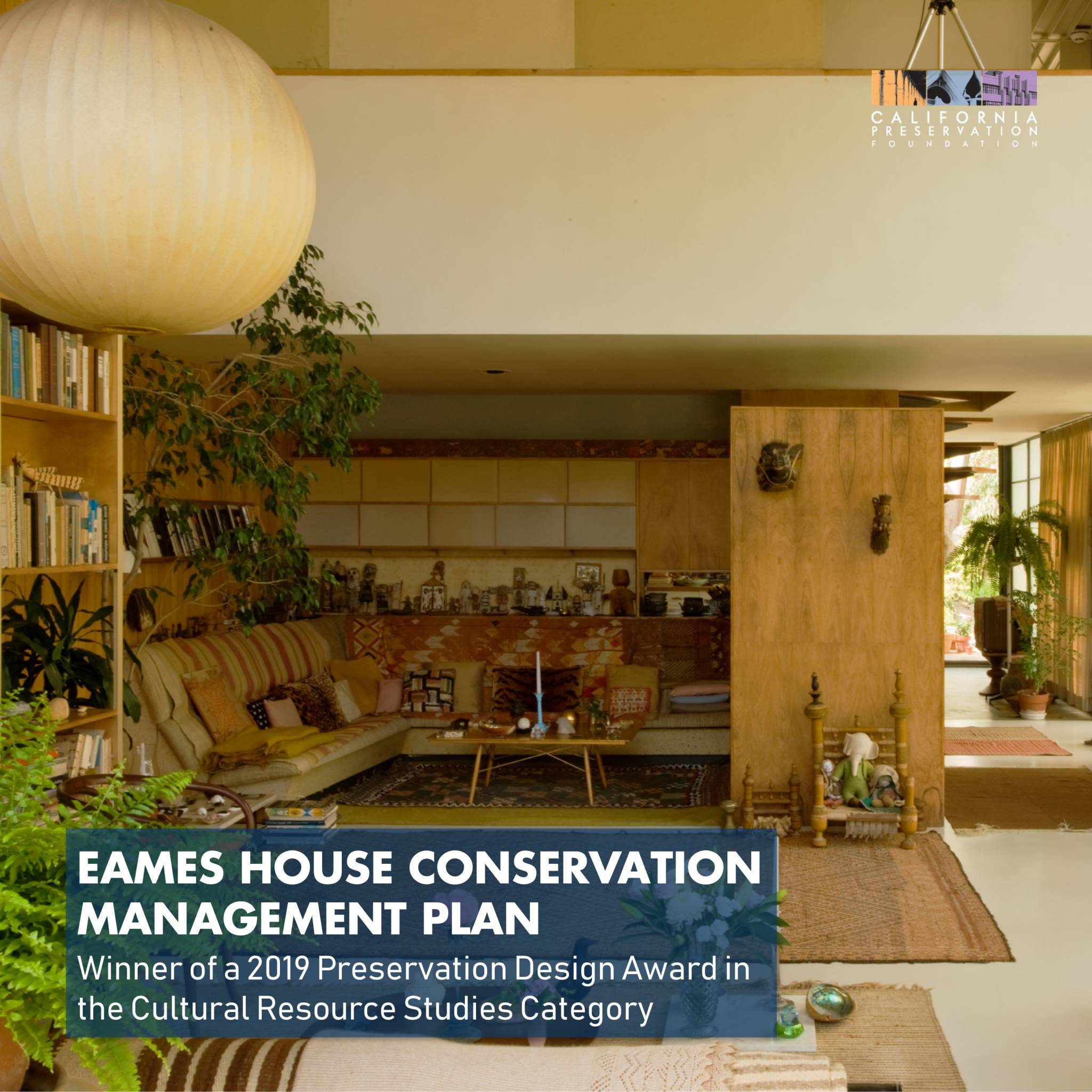 eames-house-conservation-management-plan-california-preservation-foundation