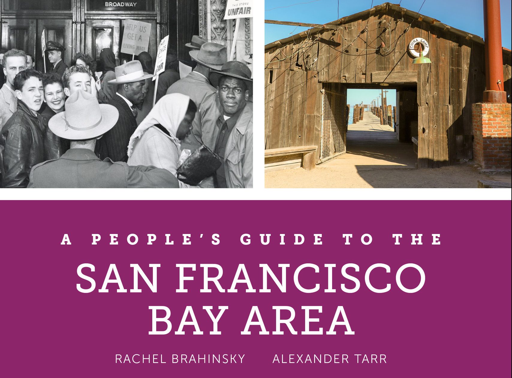 “A Peoples’ Guide to the Bay Area” – Lunch & Learn with Drs. Rachel Brahinsky and Alexander Tarr