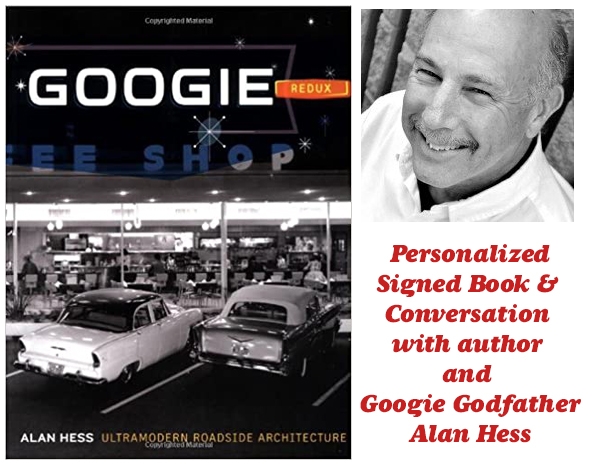 Googie Redux with Alan Hess, Signed Book & Zoom Convo