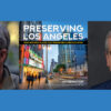 Book Club: Preserving Los Angeles