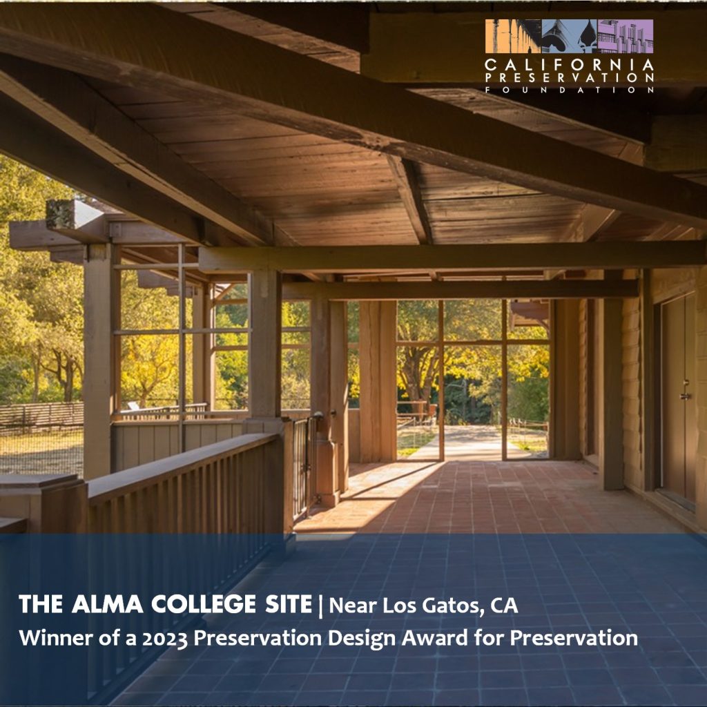 The Alma College Site California Preservation Foundation