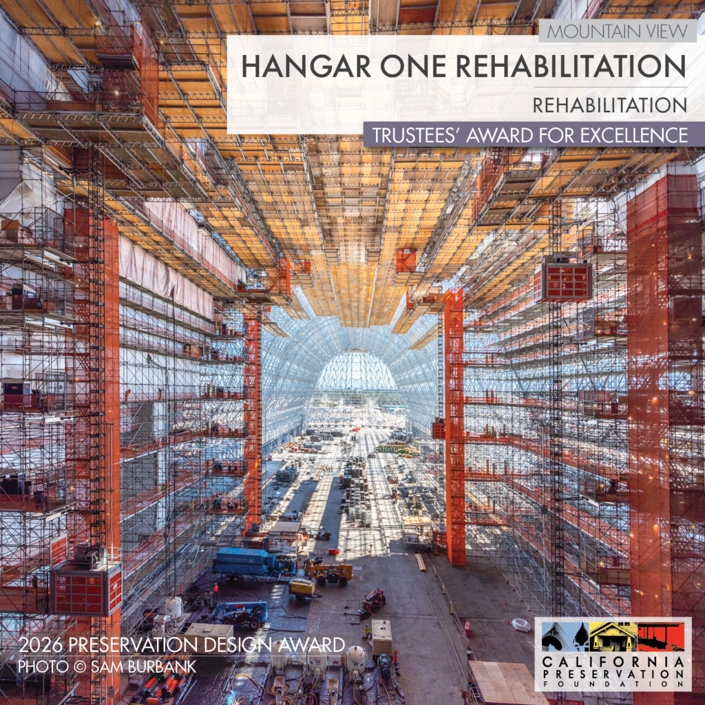 Hangar One Rehabilitation | California Preservation Foundation