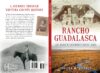 Preservation in Print - Rancho Guadalasca: Last Ranch of California's Central Coast